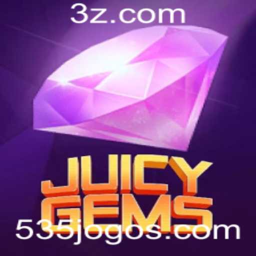 Descubra o Mundo Fascinante de JuicyGems com 535BET